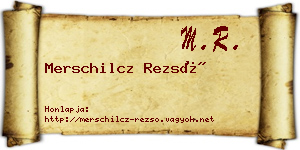 Merschilcz Rezső névjegykártya